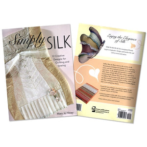 Simply Silk Book by Mary Jo Hiney