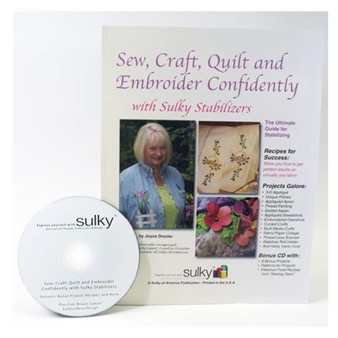 Sew, Craft, Quilt & Embroider Confidently with Sulky