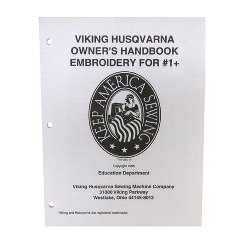 Owner Workbook Pages for Viking #1+ Embroidery Unit