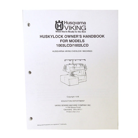 Owner Workbook Pages for Huskylock 1003LCD & 1002LCD
