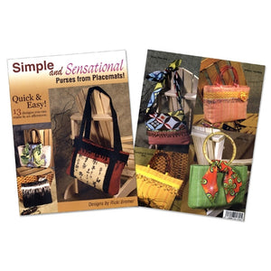 Simple & Sensational Purses from Placemats Book