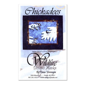 Chickadees by Wildfire Designs Alaska